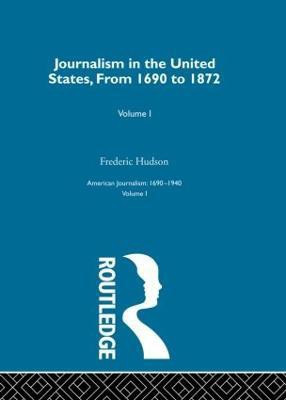 Journalism United States Pt1(English, Hardcover, Hudson Frederic)