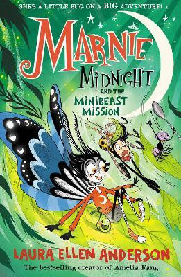 Marnie Midnight and the Minibeast Mission(English, Paperback, Anderson Laura Ellen)