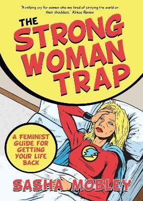 The Strong Woman Trap(English, Paperback, Mobley Sasha)