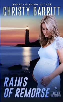 Rains of Remorse(English, Paperback, Barritt Christy)