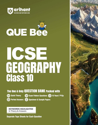 Arihant Que Bee Icse Geography Question Bank for Class 10 with Quick Theory, Exam Pattern Questions, 10 Years Pyqs, Perfect Answers, Specimen & Sample Papers Keywords Highlighted(English, Paperback, Rana Manisha)