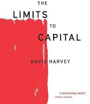 The Limits to Capital(English, Paperback, Harvey David)