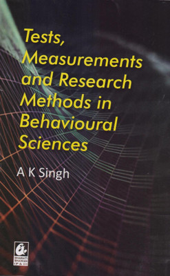 Tests, Measurements and Research in Behavioural Sciences(English, Paperback, Singh A.K.)