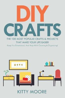 DIY Crafts (2nd Edition)(English, Paperback, Moore Kitty)