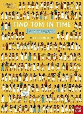 British Museum: Find Tom in Time, Ancient Egypt(English, Paperback, unknown)