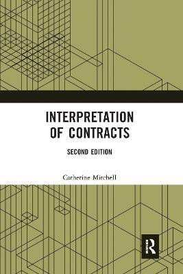 Interpretation of Contracts(English, Paperback, Mitchell Catherine)