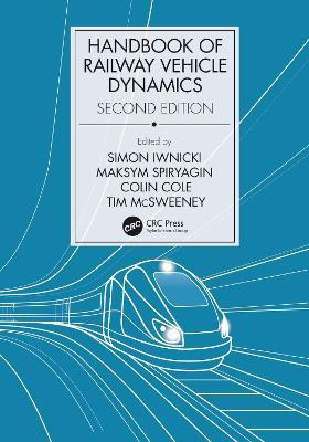Handbook of Railway Vehicle Dynamics, Second Edition(English, Hardcover, unknown)