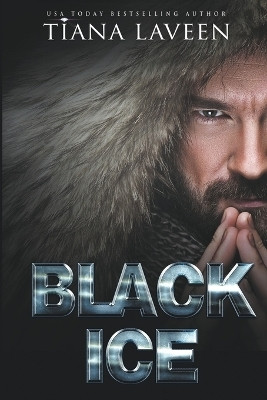 Black Ice(English, Paperback, Laveen Tiana)