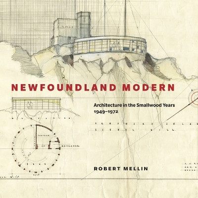 Newfoundland Modern(English, Hardcover, Mellin Robert)