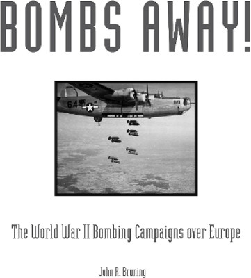 Bombs Away!(English, Electronic book text, Bruning John)