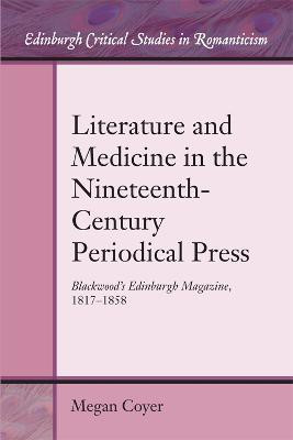 Literature and Medicine in the Nineteenth-Century Periodical Press(English, Hardcover, Coyer Megan)