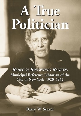 A True Politician(English, Paperback, Seaver Barry W.)