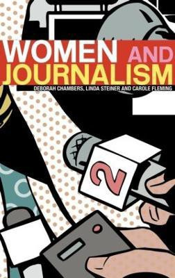 Women and Journalism(English, Hardcover, Chambers Deborah)