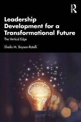 Leadership Development for a Transformational Future(English, Paperback, Boysen-Rotelli Sheila M.)