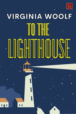 To The Lighthouse(Paperback, Virginia Woolf)