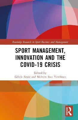 Sport Management, Innovation and the COVID-19 Crisis(English, Hardcover, unknown)