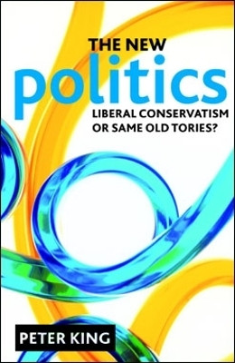 The new politics(English, Paperback, King Peter)