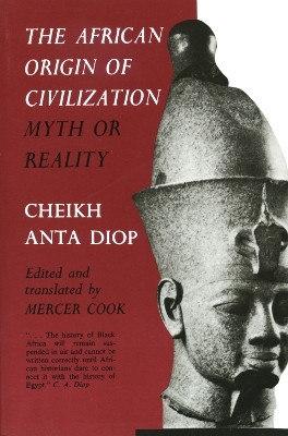African Origin of Civilization(English, Paperback, Diop)