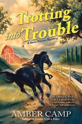 Trotting into Trouble(English, Hardcover, Camp Amber)