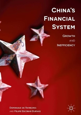 China's Financial System(English, Hardcover, De Rambures Dominique)