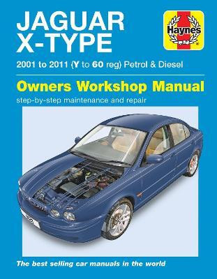 Jaguar X Type Petrol & Diesel (01 - 11) Haynes Repair Manual(English, Paperback, Haynes Publishing)