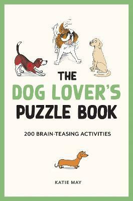 The Dog Lover's Puzzle Book(English, Hardcover, May Kate)