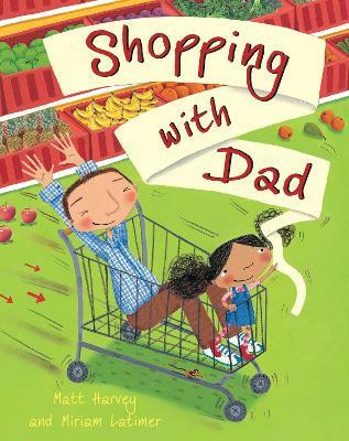 Shopping with Dad(English, Paperback, Harvey Matt)