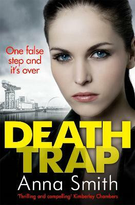 Death Trap(English, Paperback, Smith Anna)
