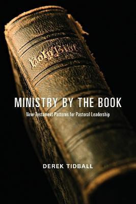 Ministry by the Book(English, Paperback, Tidball Derek)