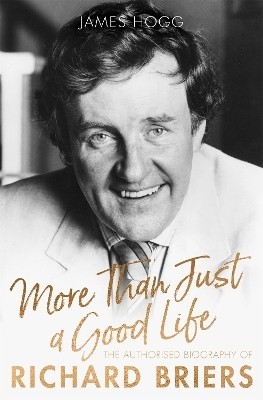 More Than Just A Good Life(English, Hardcover, Hogg James)