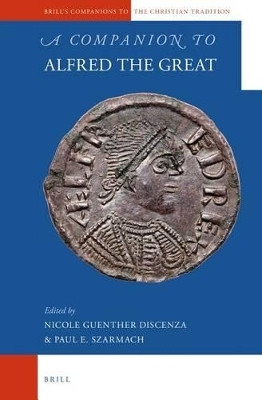 A Companion to Alfred the Great(English, Electronic book text, unknown)