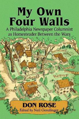 My Own Four Walls(English, Paperback, Rose Don)
