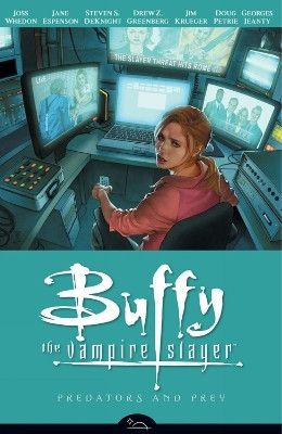 Buffy The Vampire Slayer Season 8 Volume 5: Predators And Prey(English, Paperback, Horse Dark)