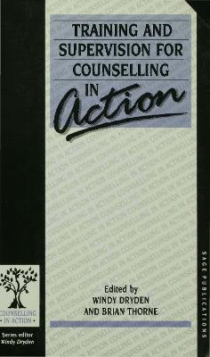 Training and Supervision for Counselling in Action(English, Electronic book text, unknown)