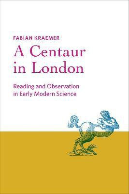 A Centaur in London(English, Hardcover, Kraemer Fabian)