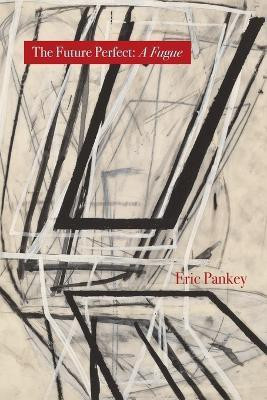 The FUTURE PERFECT(English, Paperback, Pankey Eric)
