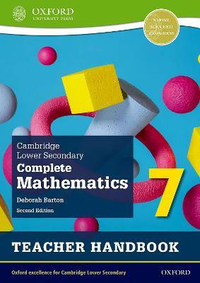 Cambridge Lower Secondary Complete Mathematics 7: Teacher Handbook (Second Edition)(English, Paperback, Barton Deborah)