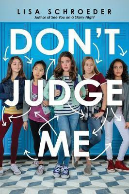 Don't Judge Me(English, Hardcover, Schroeder Lisa)