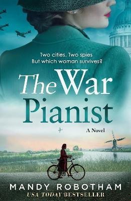 The War Pianist(English, Paperback, Robotham Mandy)