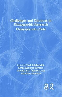 Challenges and Solutions in Ethnographic Research(English, Hardcover, unknown)