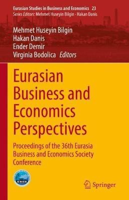 Eurasian Business and Economics Perspectives(English, Hardcover, unknown)