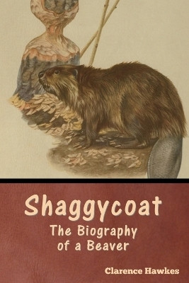 Shaggycoat(English, Paperback, Hawkes Clarence)