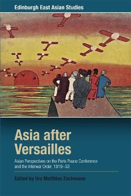 Asia after Versailles(English, Paperback, unknown)