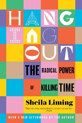 Hanging Out(English, Paperback, Liming Sheila)