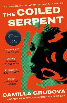 The Coiled Serpent(English, Paperback, Grudova Camilla)
