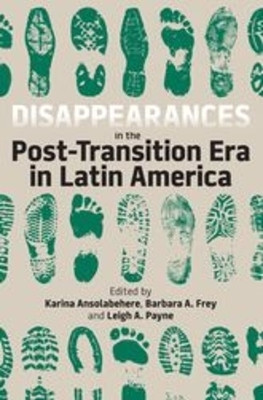 Disappearances in the Post-Transition Era in Latin America(English, Hardcover, unknown)