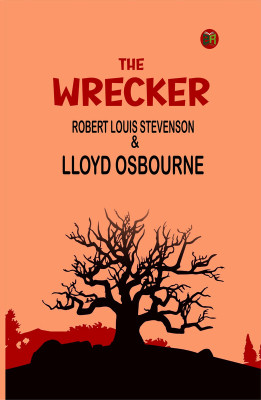 The Wrecker(Paperback, Robert Louis Stevenson, Lloyd Osbourne)
