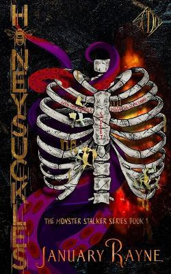 Honeysuckles(English, Paperback, Rayne January)