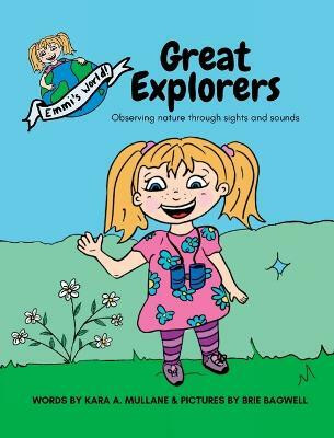 Great Explorers(English, Hardcover, Mullane Kara A)