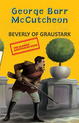 Beverly Of Graustark(English, Paperback, Mccutcheon George Barr)